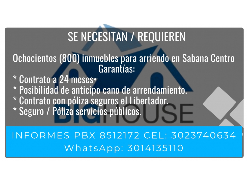 Se necesitan requieren 800 inmuebles en arriendo Sabana Centro