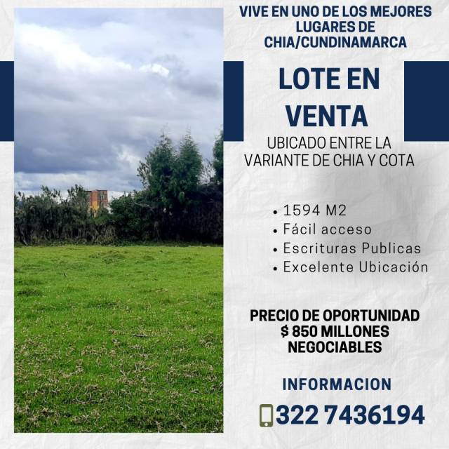 Se Vende Lote entre la Variante de Chía y Cota.